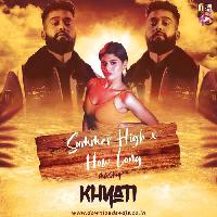 Summer High X How Long (Remix) - DJ Khyati